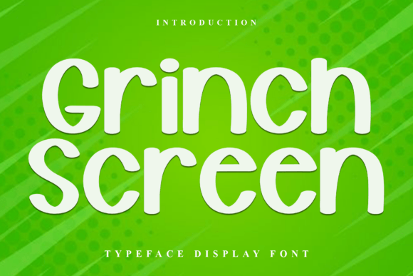 Grinch Screen: A Warm Handwritten Font for Editorials
