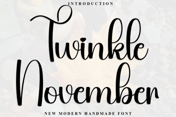 Twinkle November: The Warm Casual Script Font for Makers