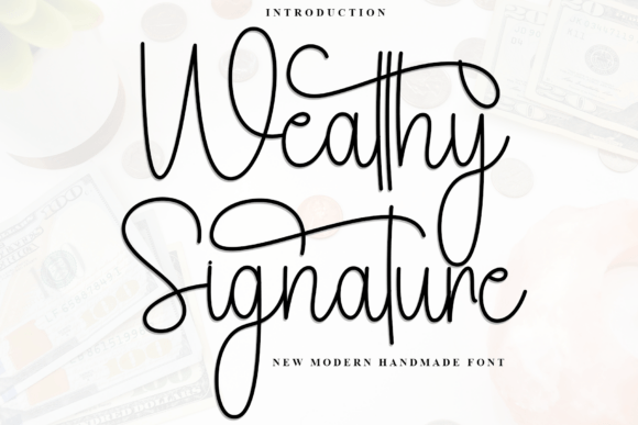 Wealthy Signature: A Friendly Script Font for Publishers